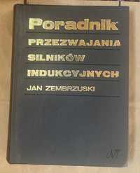 Poradnik przezwajania silników indukcyjnych Jan Zembrzuski