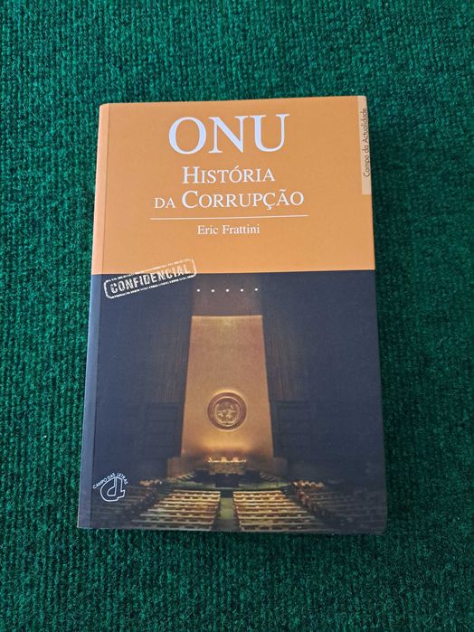 ONU - História da Corrupção - Eric Frattini