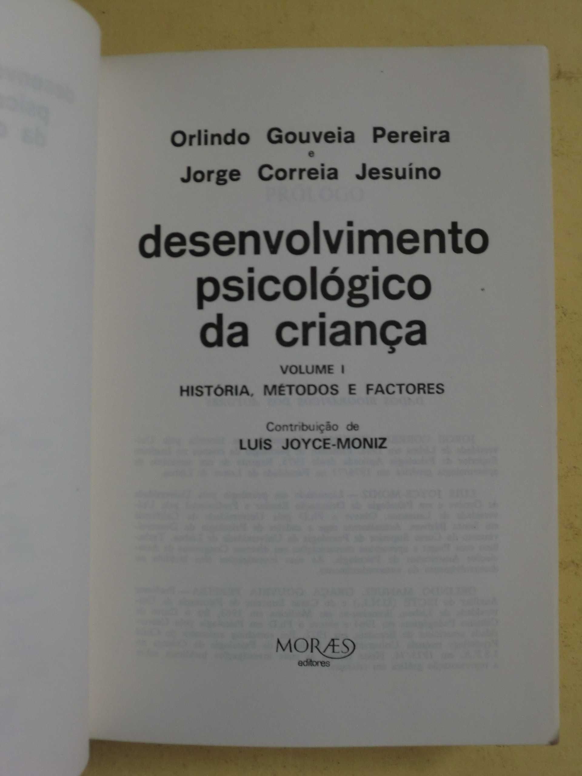 Desenvolvimento Psicológico da criança 
de Orlindo Gouveia Pereira