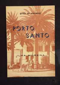 Livro de Porto Santo, Ilha da Madeira,, "A Ilha Morena"