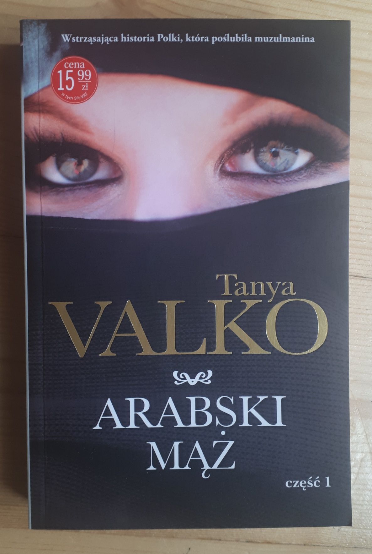 Książka Arabski Mąż część 1 Tanya Valko