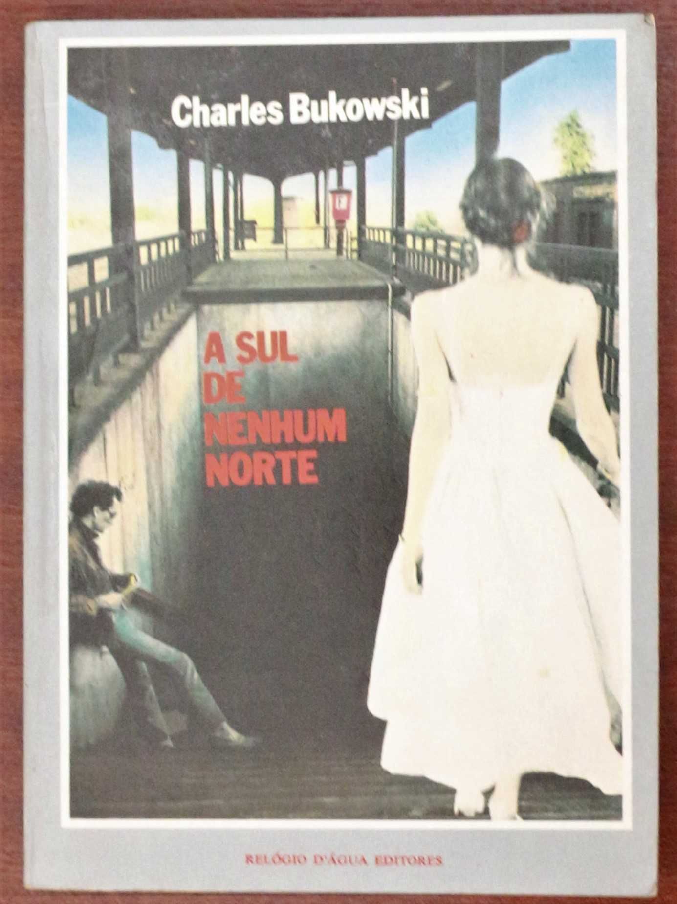 Bukowsky «Histórias de Loucura Normal»  + 9 títulos