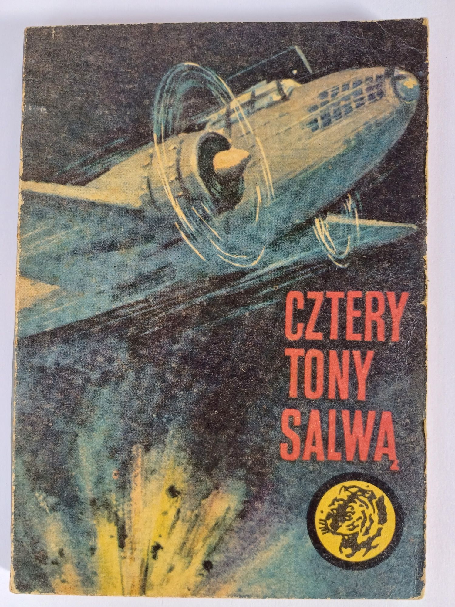 Żółty Tygrys * CZTERY TONY SALWĄ * 5/80