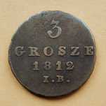 Moneta 3 grosze 1812 I.B.  Trojak Księstwo Warszawskie.