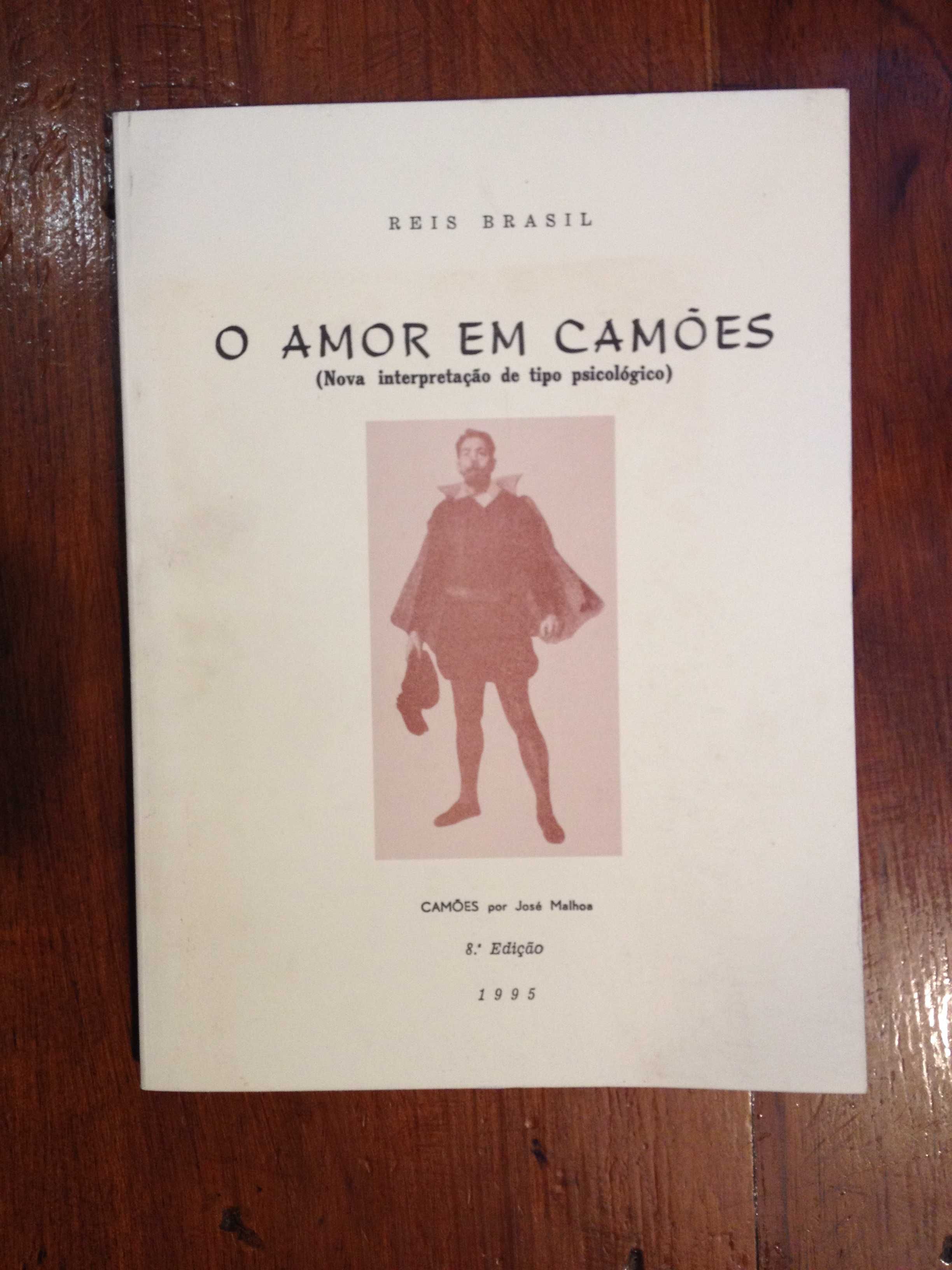 Reis Brasil - O amor em Camões