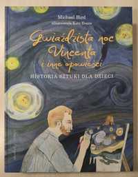 "Gwiaździsta noc Vincenta" i inne opowieści