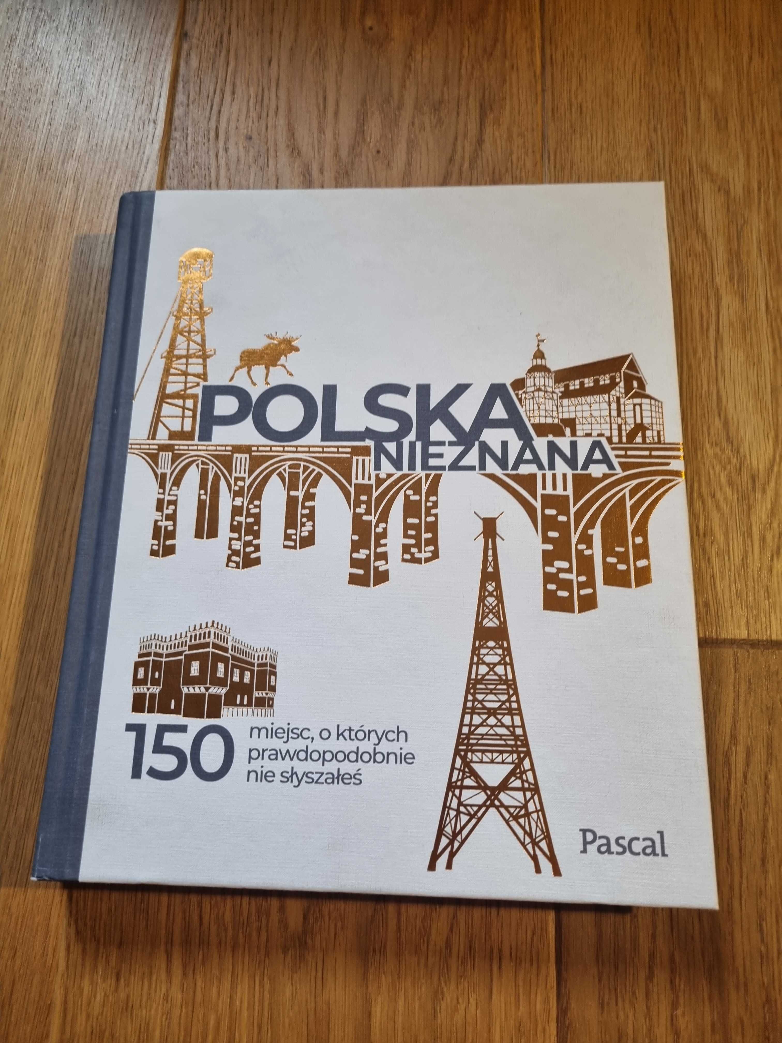 Książka/album "Polska nieznana" Magdalena Stefańczyk