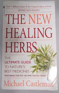 Książka The New Healing Herbs Michael Castleman