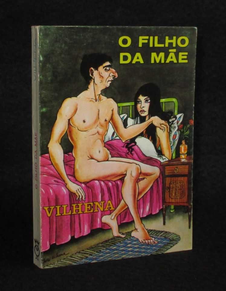 Livro O Filho da Mãe José Vilhena