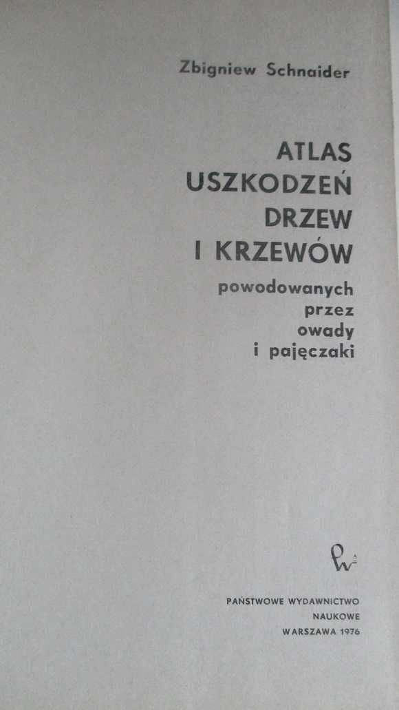 Atlas uszkodzeń drzew i krzewów / drzewa / szkodniki