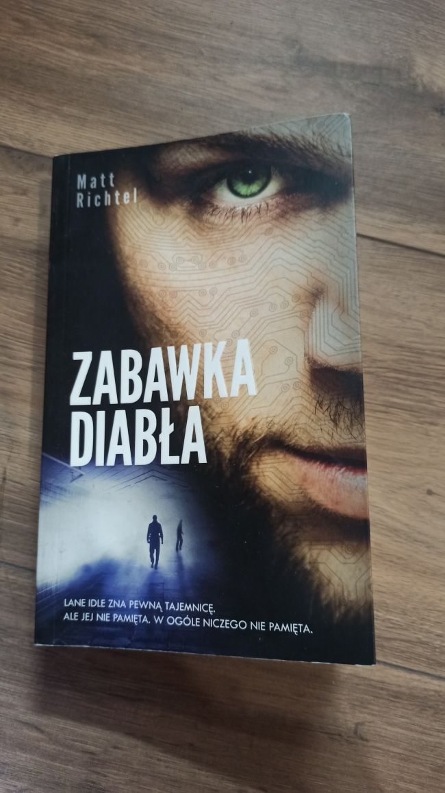 Matt Richtel "Zabawka diabla"