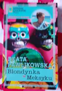 Blondynka w Meksyku - Beata Pawlikowska