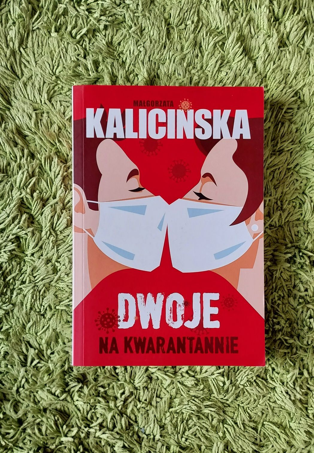 Dwoje na kwarantannie Małgorzata Kalicińska
