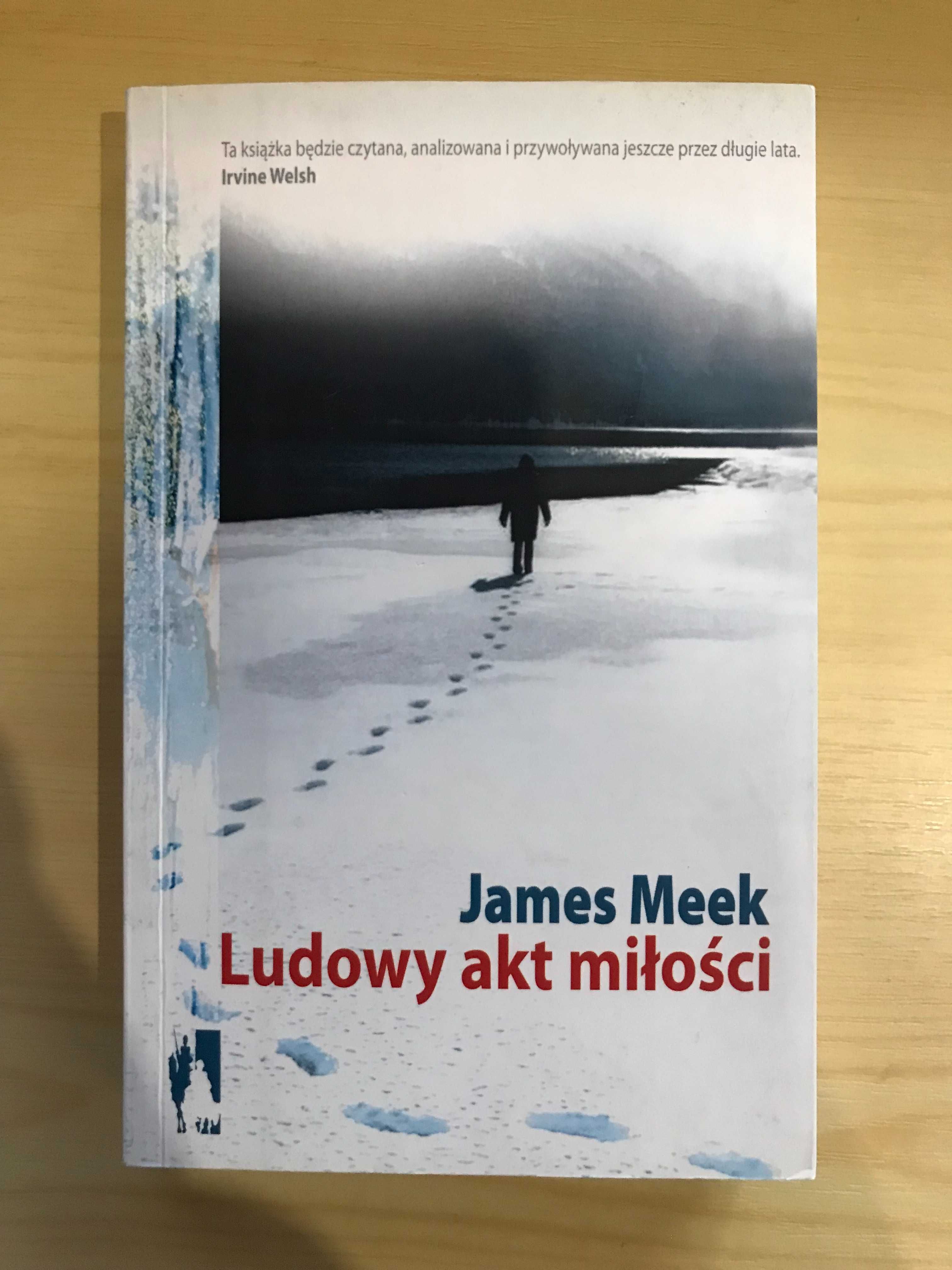 Ludowy akt miłości James Meek