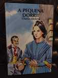 A Pequena Dorrit - Charles Dickens