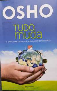 OSHO  , Tudo muda