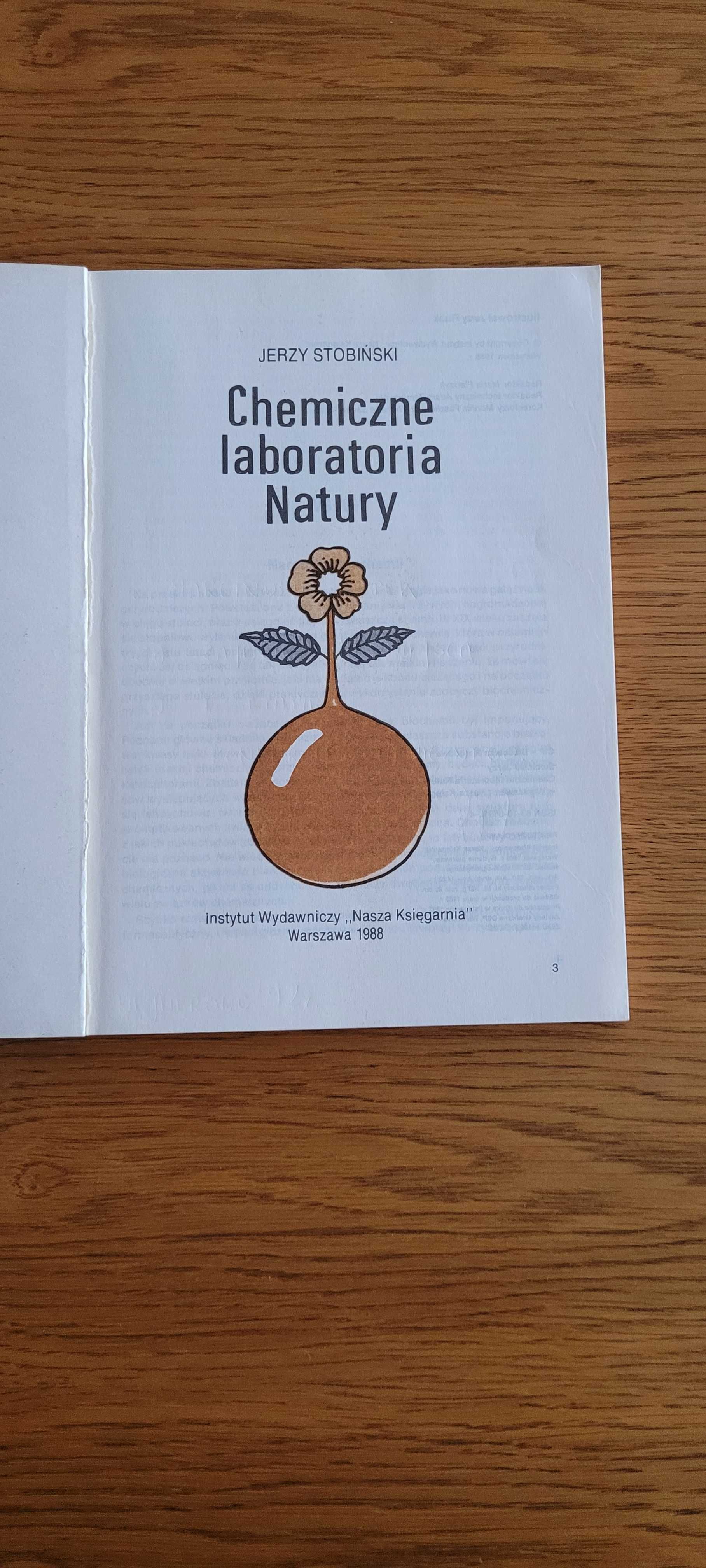 Chemiczne laboratoria Natury- ciekawostki chemiczne