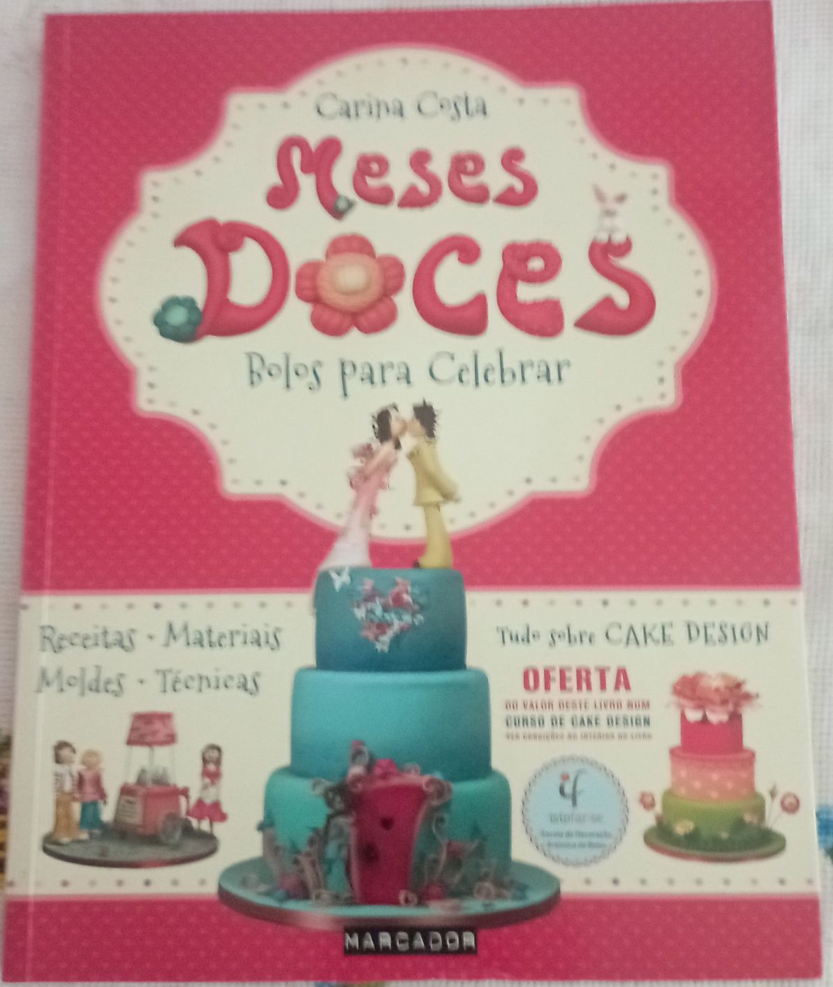 Livro Cake Design "Meses Doces"