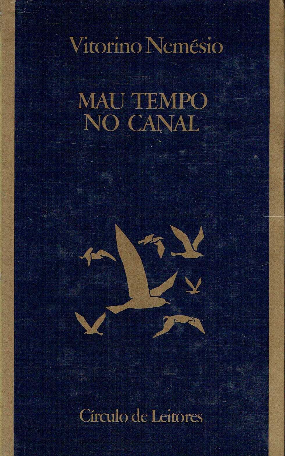 7397

Mau Tempo no Canal
de Vitorino Nemésio