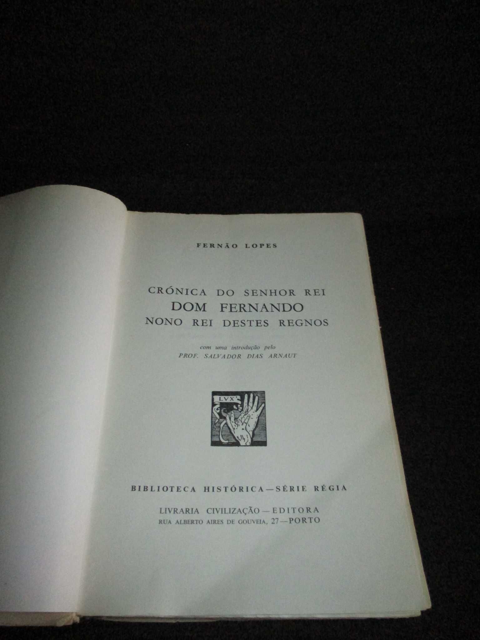 Livro Crónica de D. Fernando Fernão Lopes Série Régia