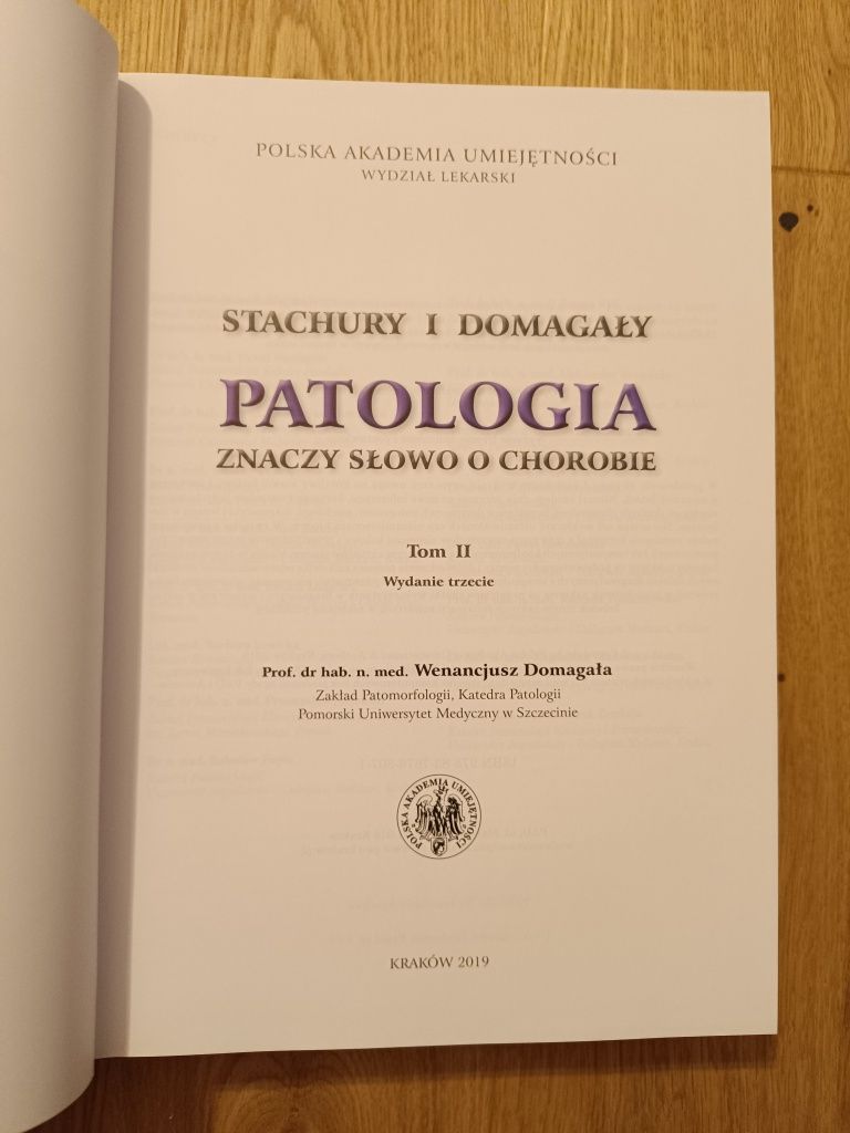 Patologia znaczy słowo o chorobie t. II (podręcznik do patomorfologii)