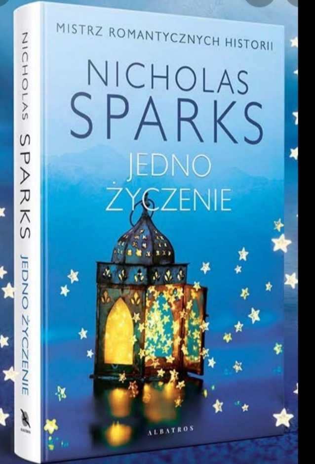 „ Jedno Życzenie „ Nicholas Sparks, nowa książka