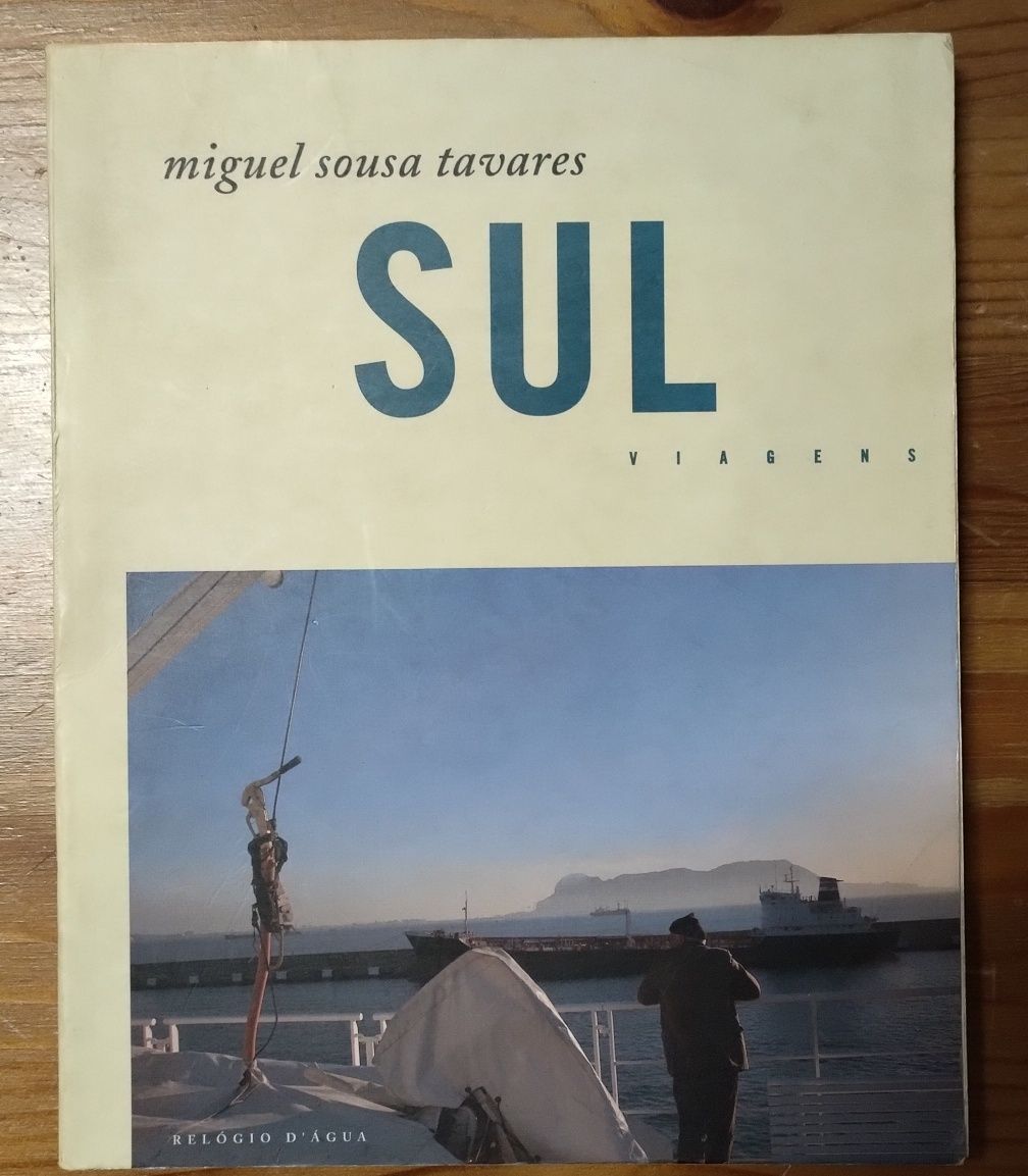 SUL - Miguel Sousa Tavares