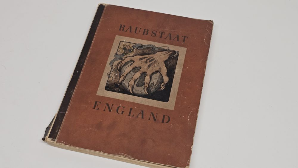 niemiecki album propagandowy Raubstaat England Grabieżcza Anglia
Raub