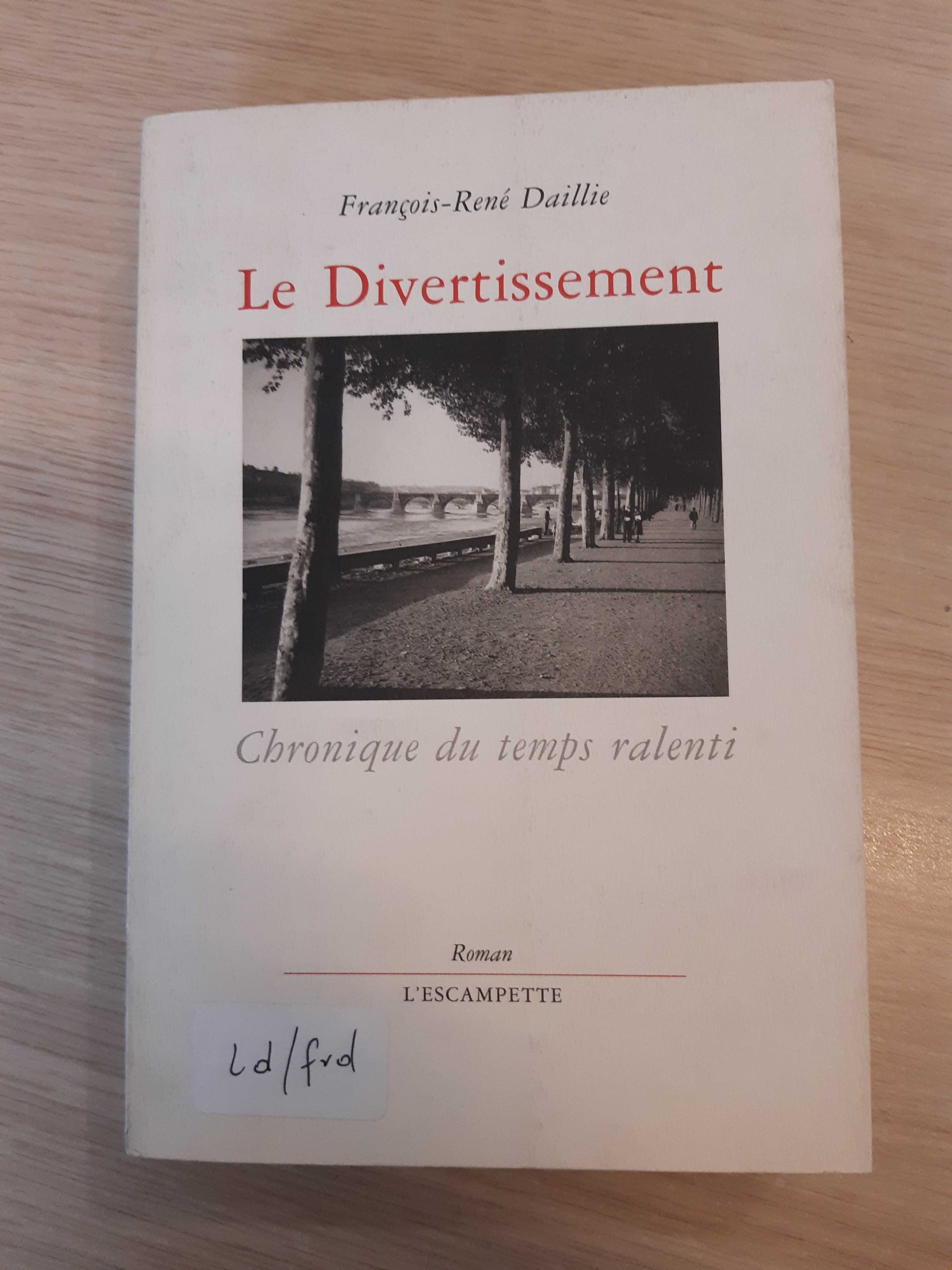 Le Divertissement F. R. Daillie