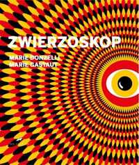 Zwierzoskop - Marie Donzelli, Marie Gastaut