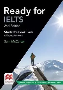 Ready For IELTS. 2nd Edition. Student's Book + eBook. Macmillan
