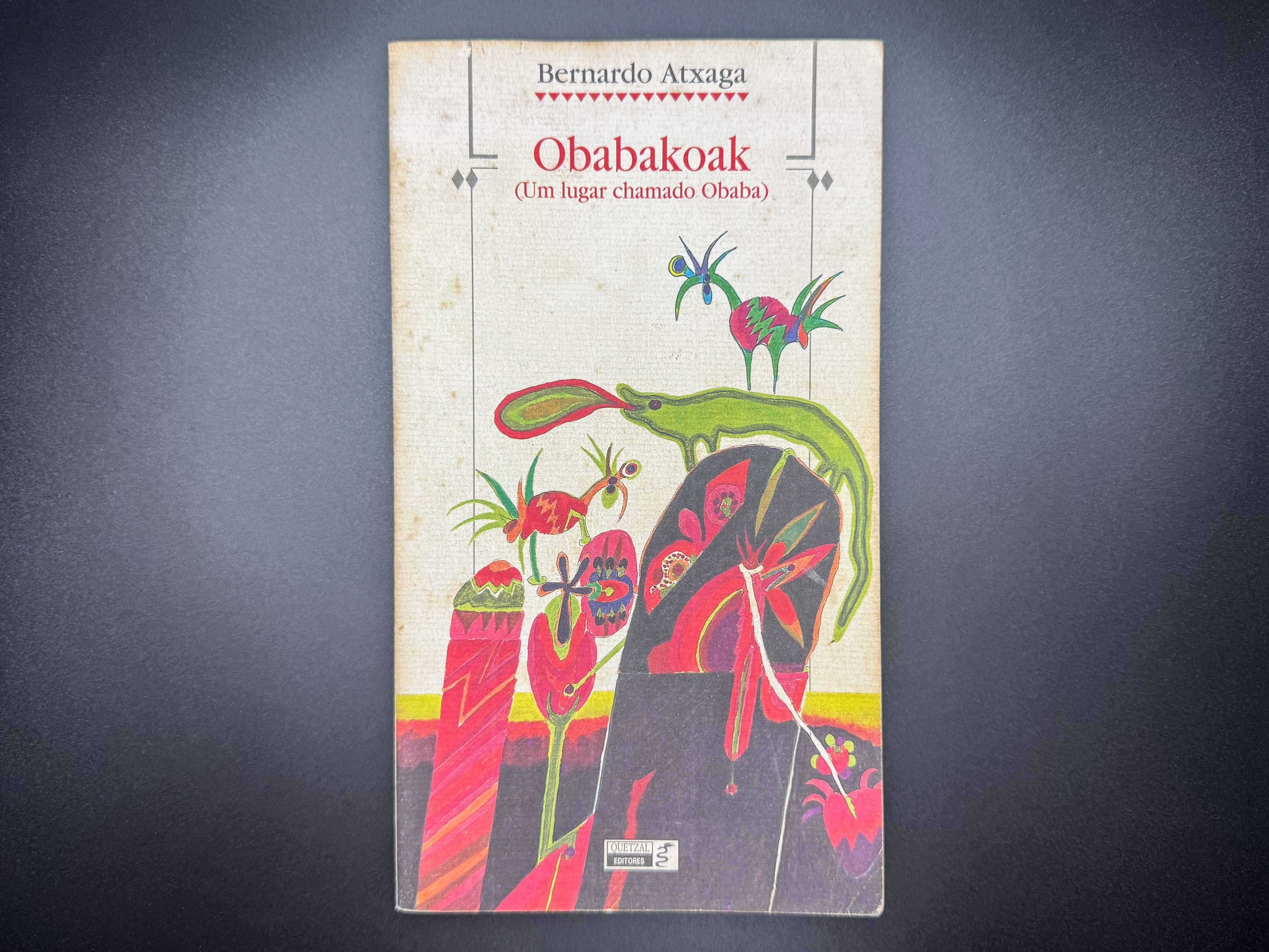 Obabakoak (Um lugar chamado Obaba) - Bernardo Atxaga