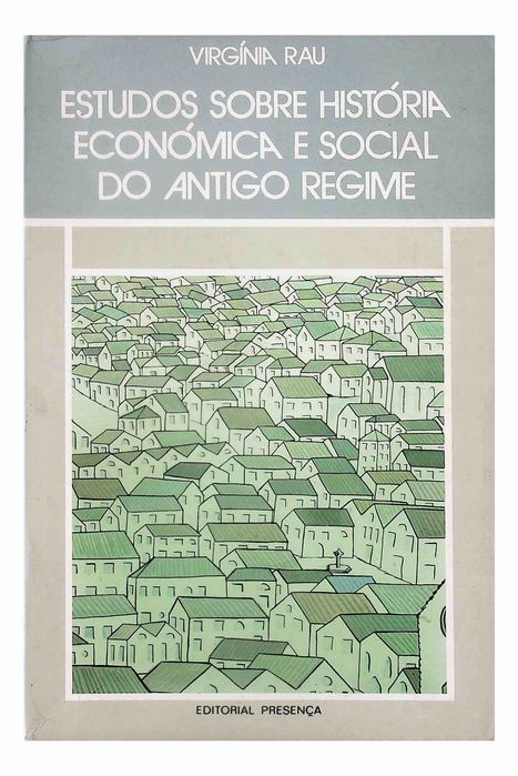 Estudos sobre História Económica e Social do Antigo Regime