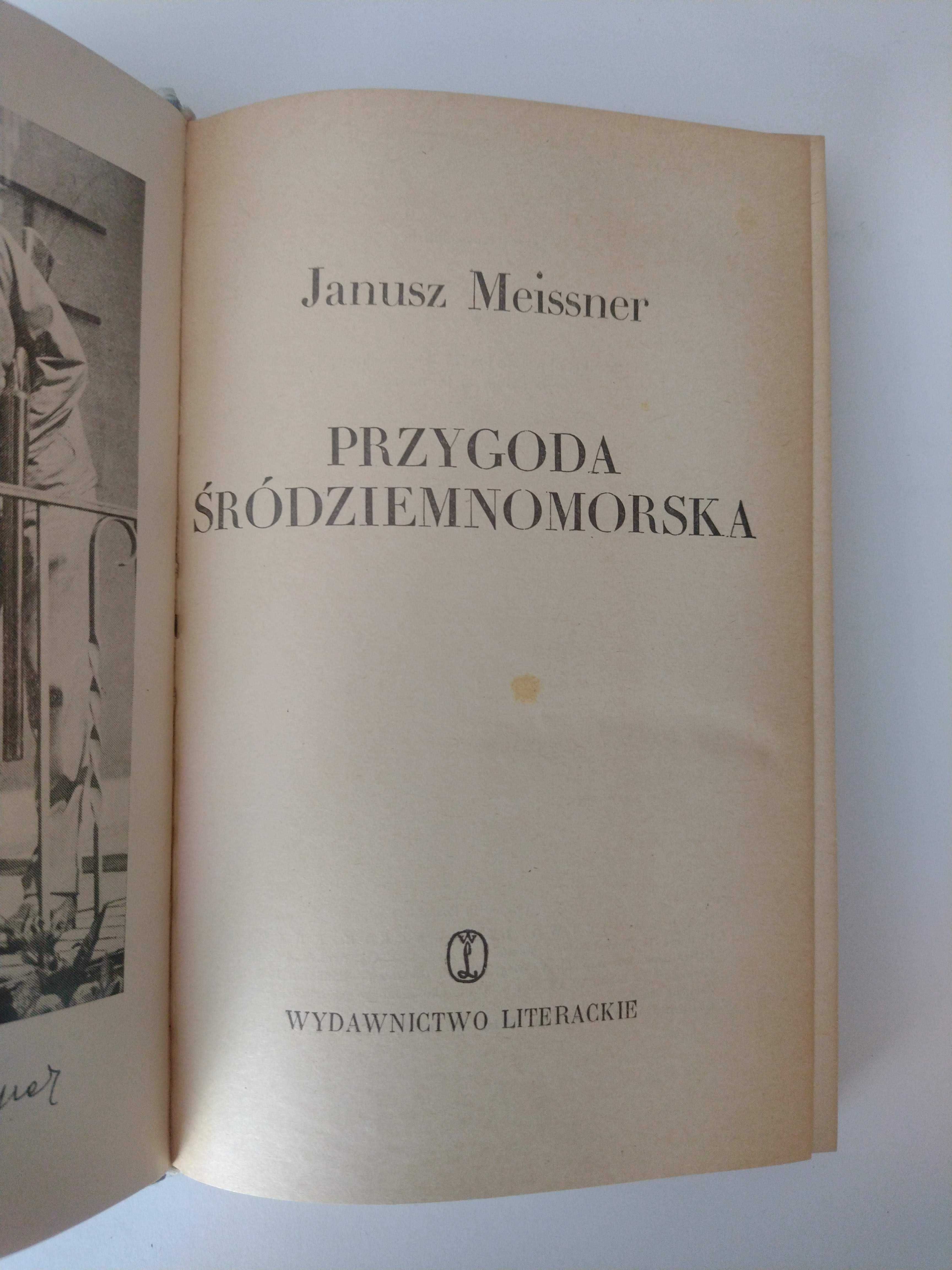 Janusz Meissner - Przygoda śródziemnomorska