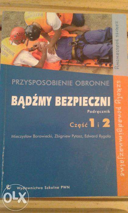 Przysposobienie Obronne, Bądźmy bezpieczni cz. 1 i 2, PWN