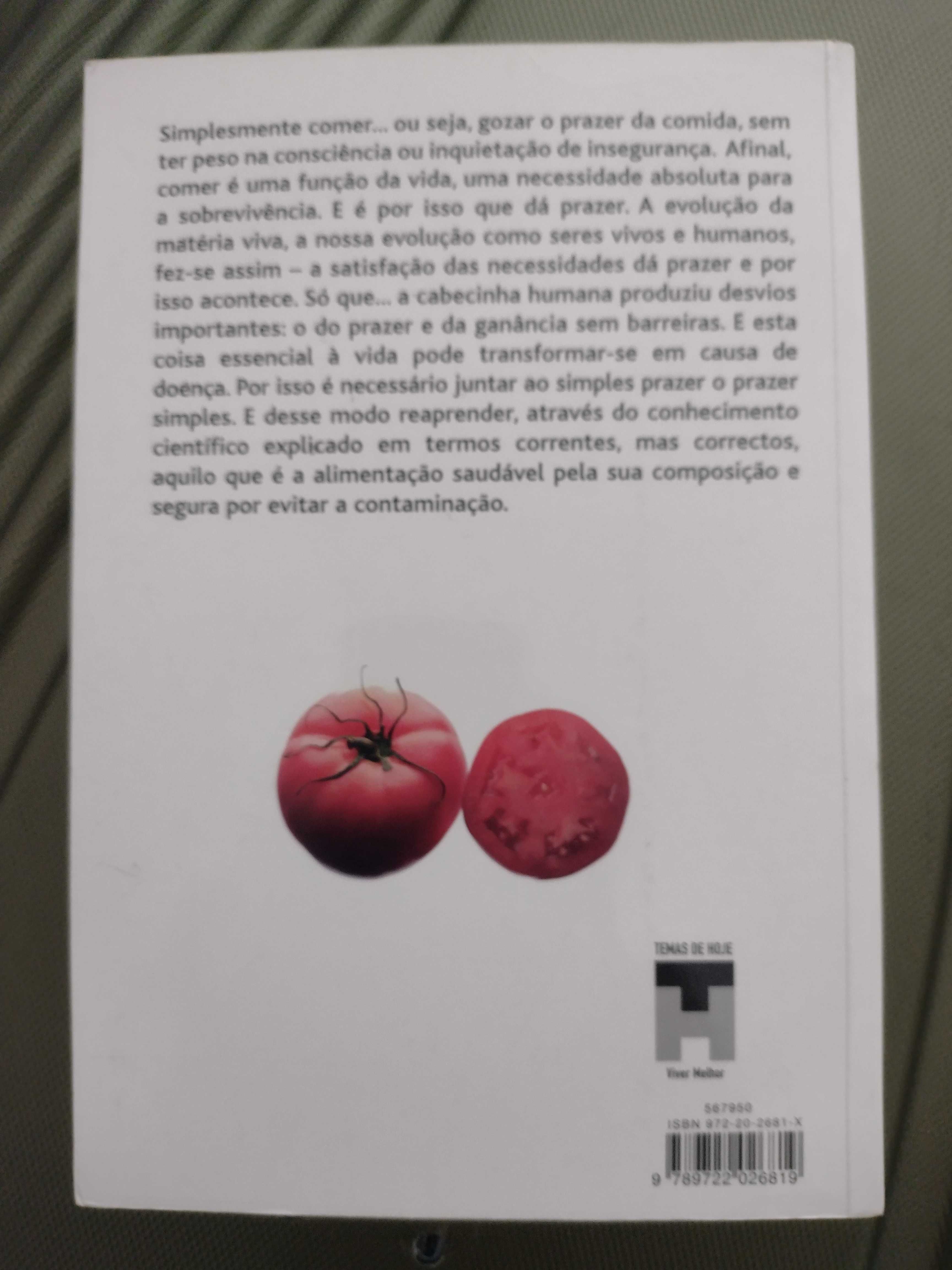 Alimentação Saudável, Alimentação Segura