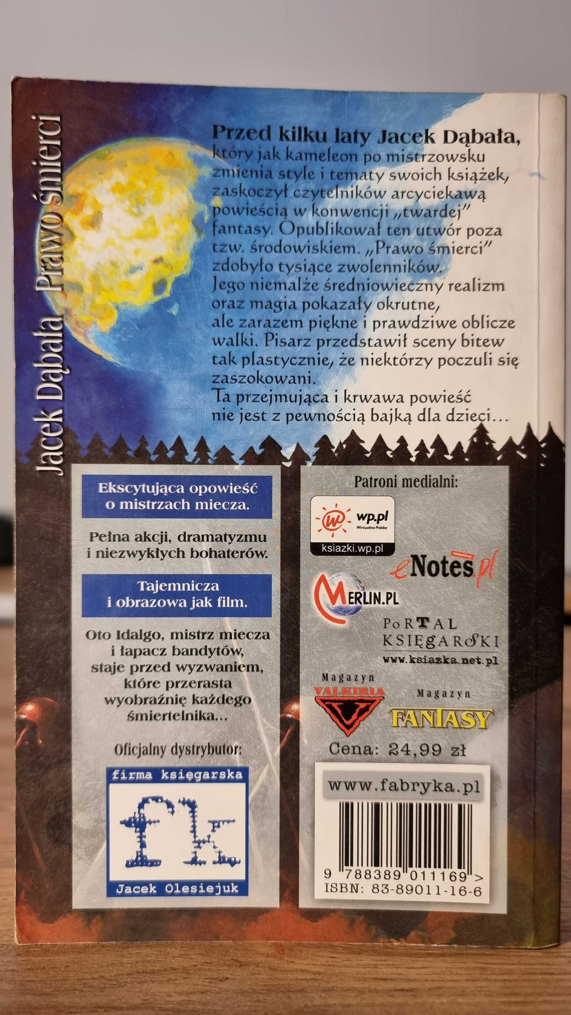 "Prawo śmierci" - Jacek Dąbała, Wydanie II (zmienione i poprawione)