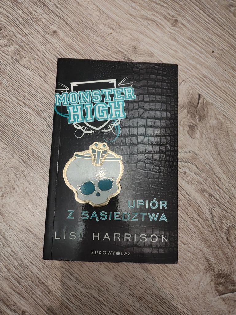 Monster high upiór z sąsiedztwa Harrison książka