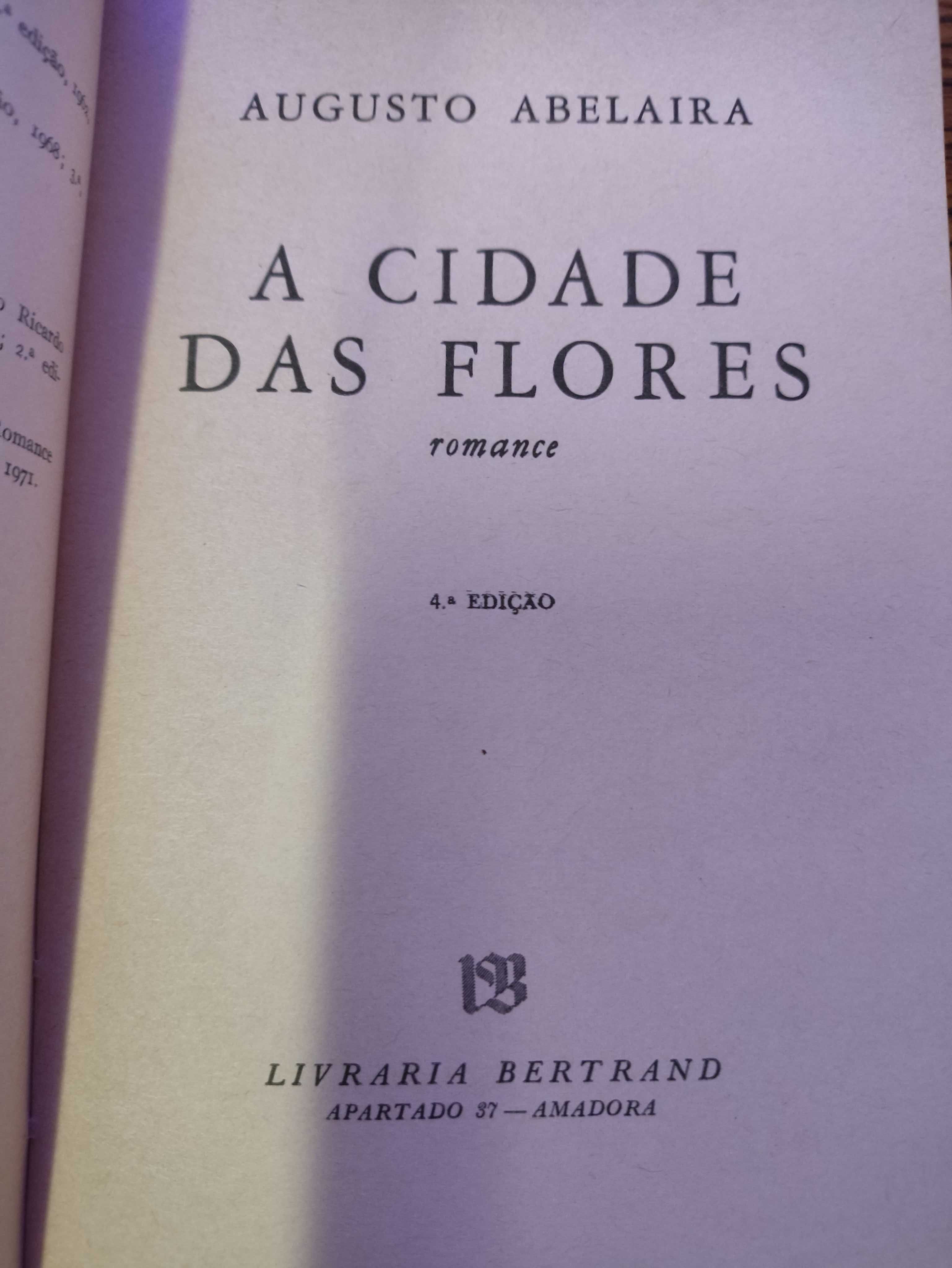 A Cidade das Flores, Augusto Abelaira