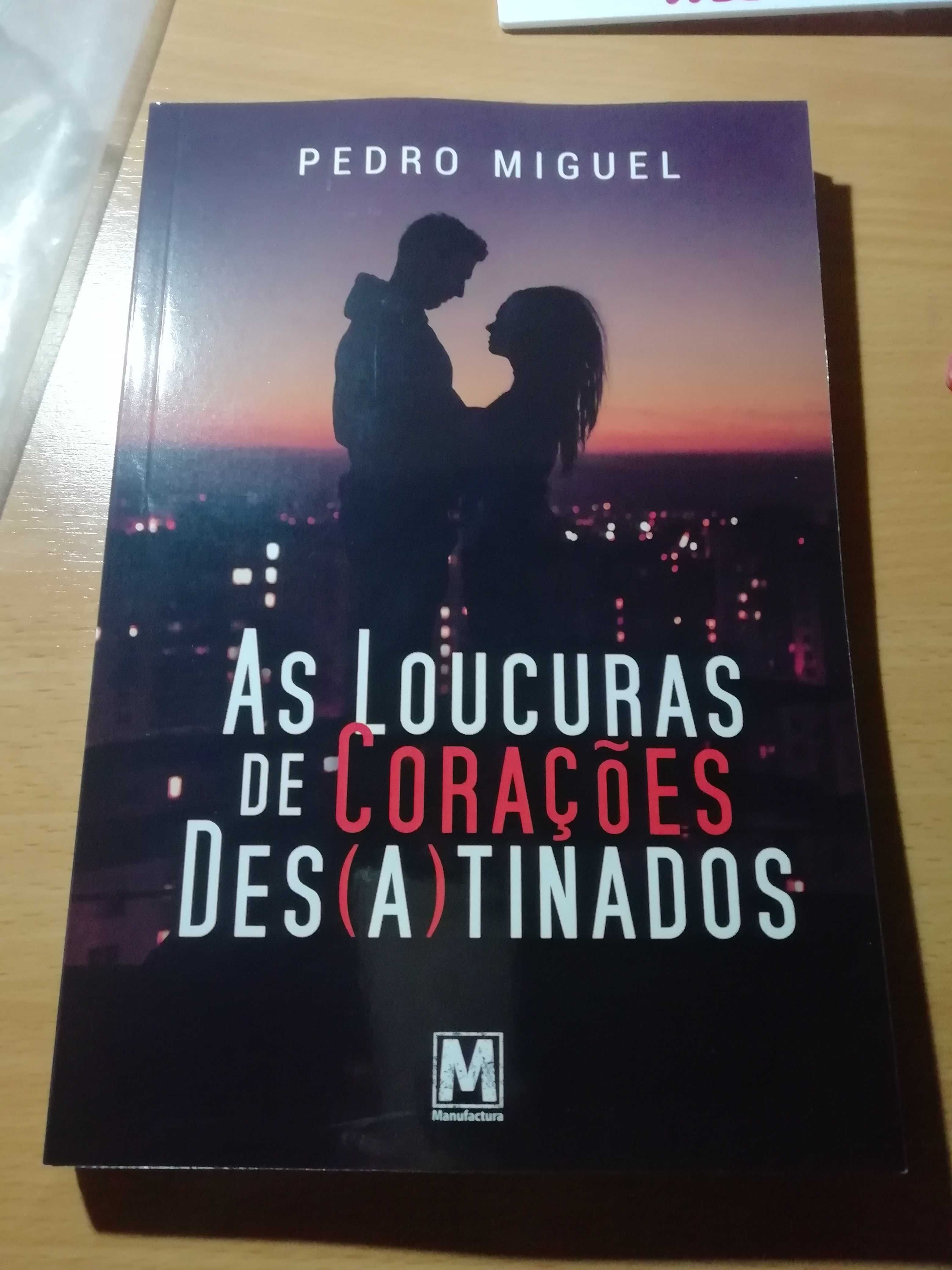 As Loucuras de Corações Des(a)Tinados - ROMANCE