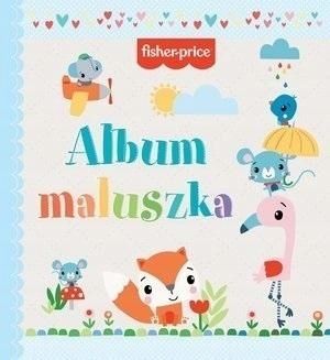 Fisher Price Album Maluszka, Olesiejuk Sp. Z O.o.