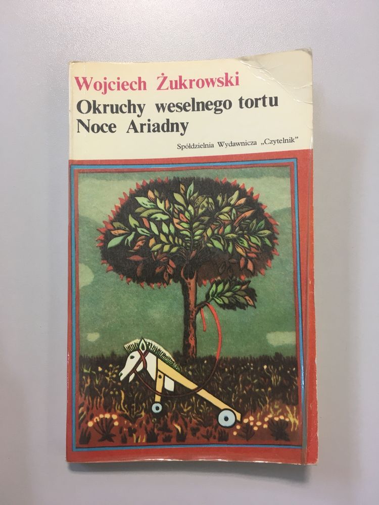 Wojciech Żukrowski: „Okruchy weselnego tortu. Noce Ariadny”