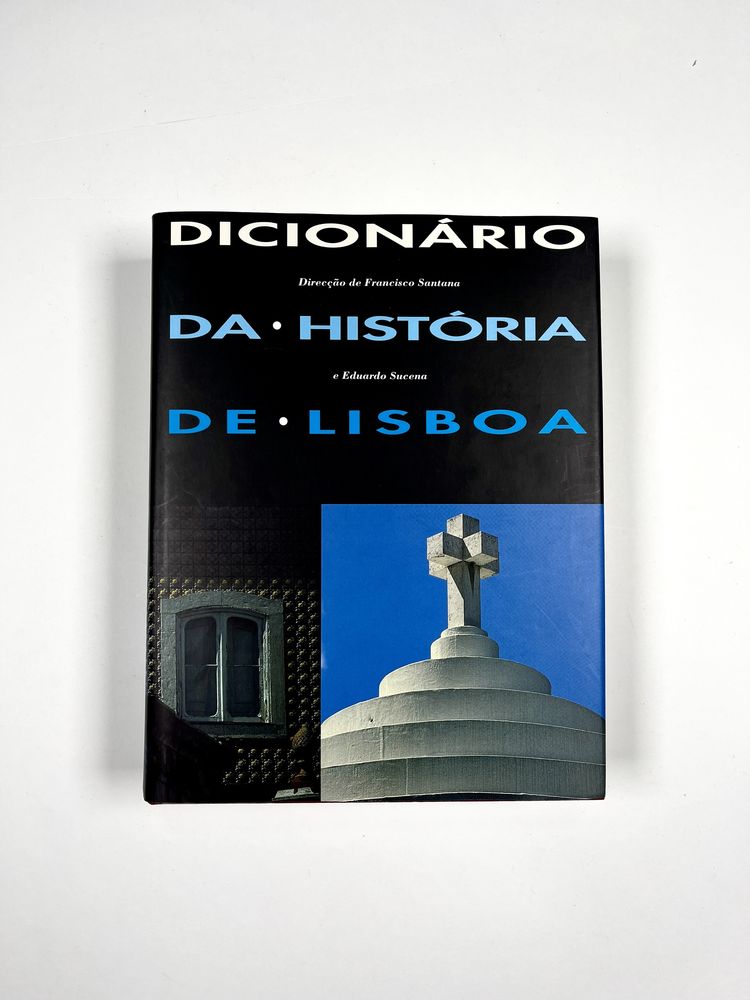 Dicionário da história de Lisboa 1994