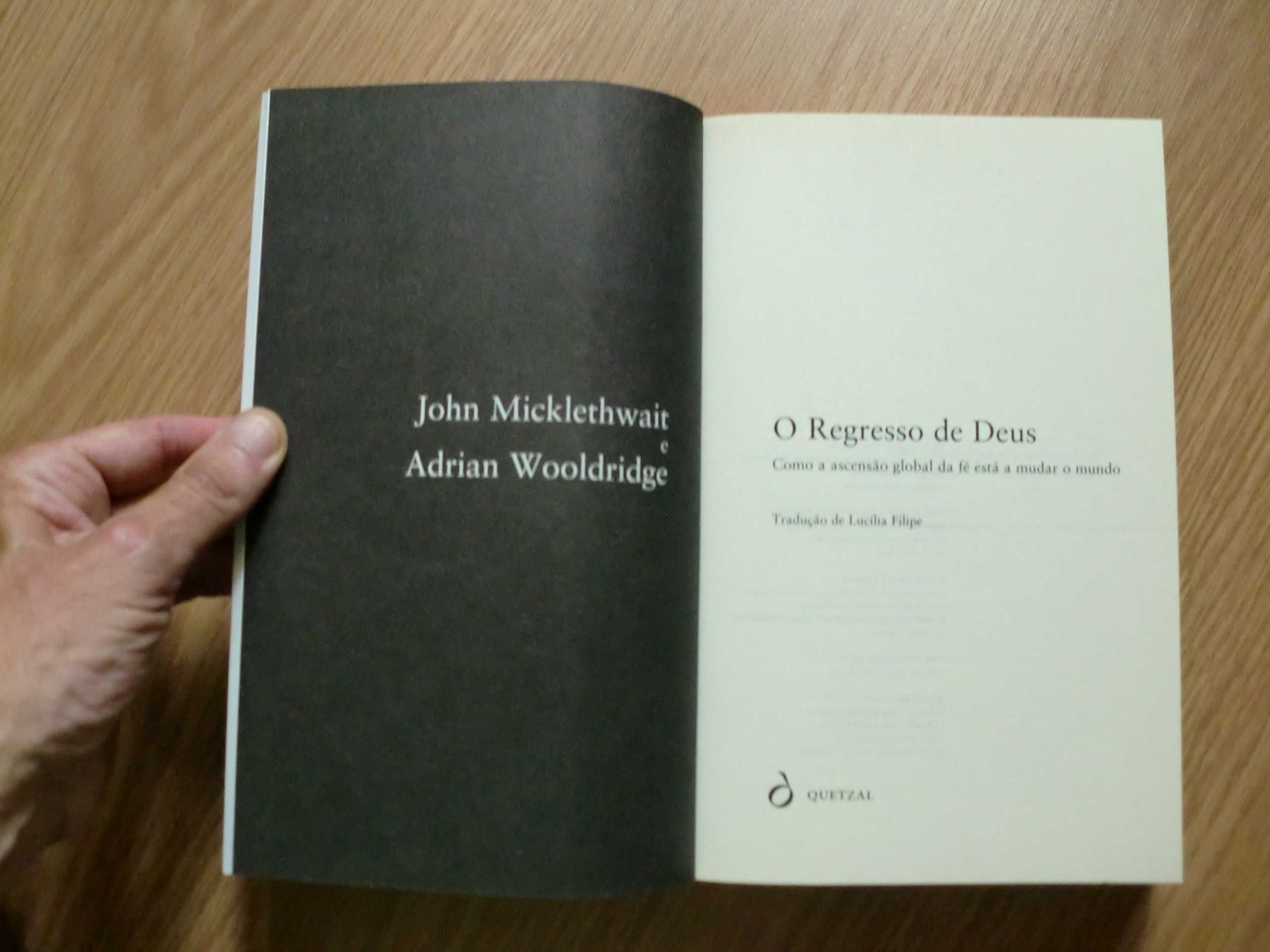 O Regresso de Deus 
de John Micklethwait e Adrian Wooldridge