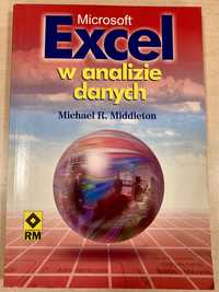 Microsoft Excel w analizie danych - Michael R. Middleton