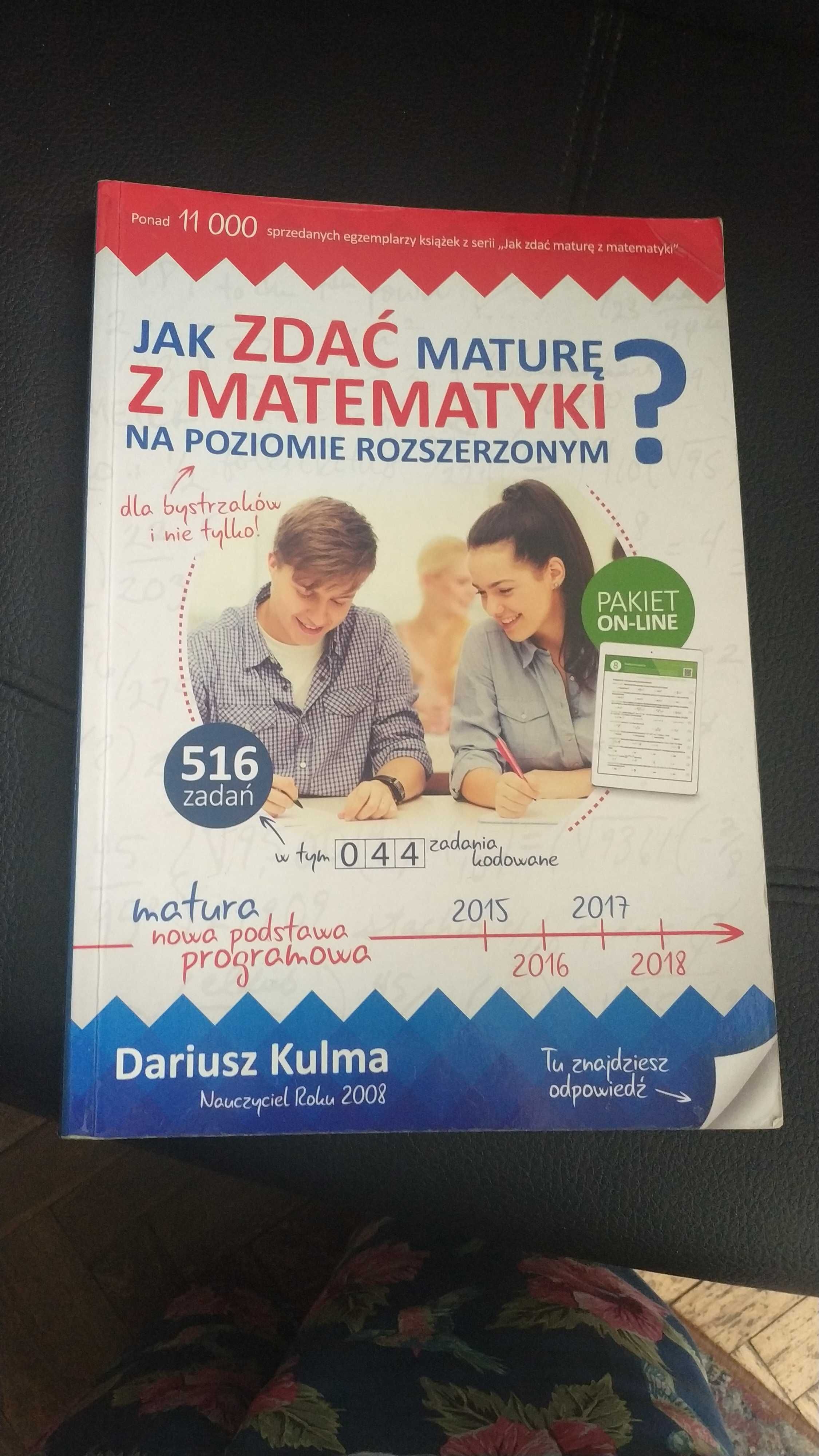 Kulma Zestaw Jak zdać maturę z matematyki poziom rozszerzony i Dowody