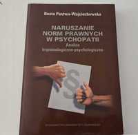 Naruszanie norm prawnych psychopatii Wojciechowska Psychopatia
