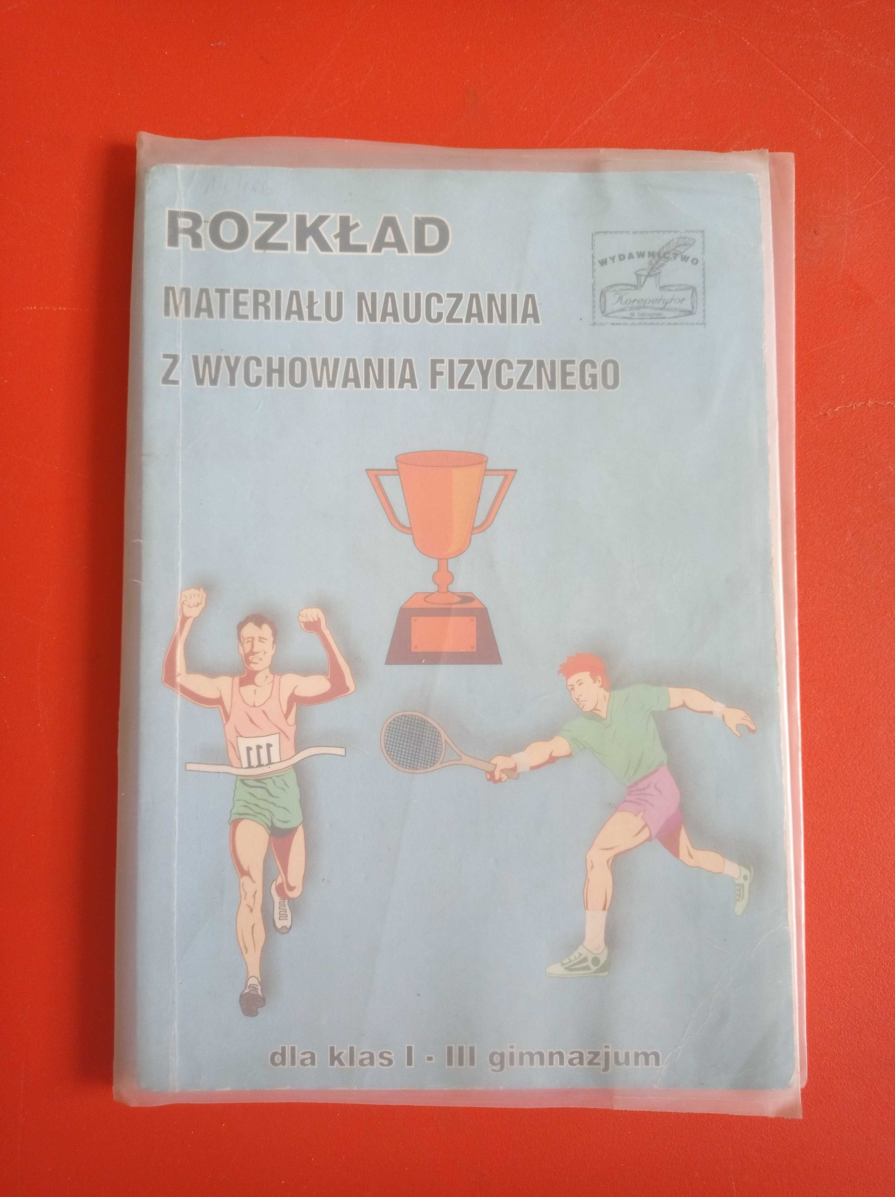 Rozkład materiału nauczania wychowania fizycznego