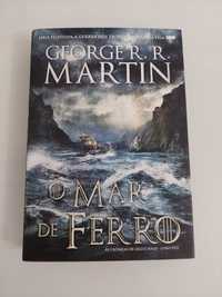 O Mar de Ferro [novo]
George R. R. Martins