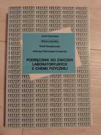 Podręcznik do ćwiczeń laboratoryjnych z chemii fizycznej Ceynowa